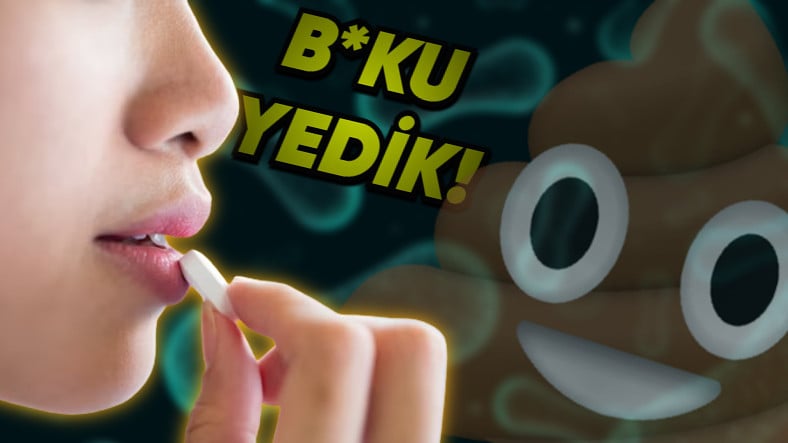 İnsan Dışkısından Üretilen Bir Hap İlk Kez Onay Aldı!