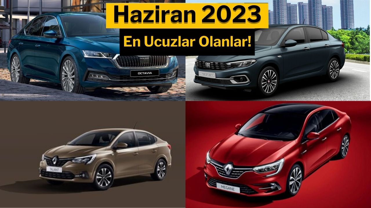 Türkiye’de satılan en ucuz sıfır kilometre sedan otomobiller!