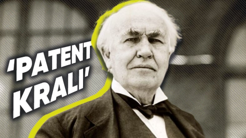 Bilim Dünyasının ‘Patent Kralı’ Olarak Bilinen Thomas Edison’un İcatlarından Tesla ile Kavgasına Kadar Sıra Dışı Hayatını Anlattık